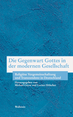 Die Gegenwart Gottes in der modernen Gesellschaft