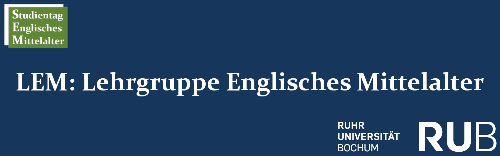 Banner LEM: Lehrgruppe Englisches Mittelalter