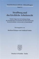 Straßburg und das kirchliche Arbeitsrecht